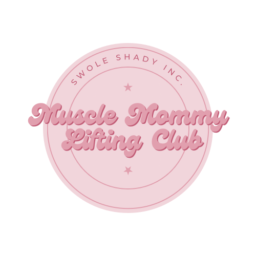 Muscle Mommy Lifting Club
